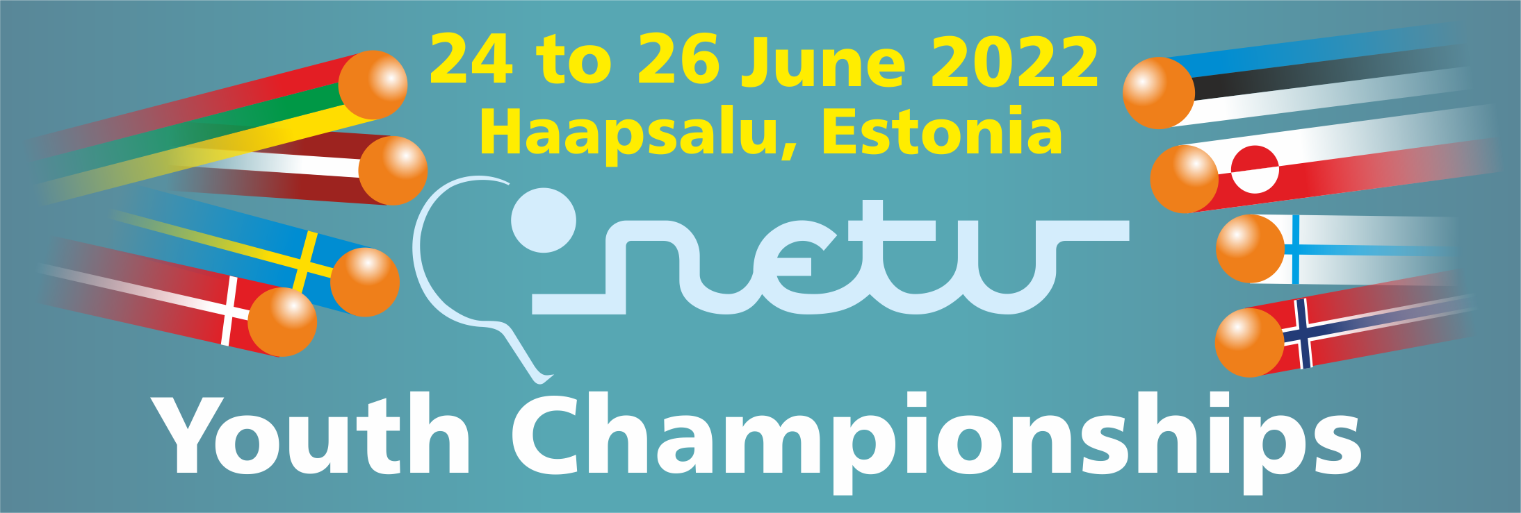 NORTH EUROPEAN TABLE TENNIS YOUTH CHAMPIONSHIPS 2022, Estonia, Haapsalu, 24-26 June